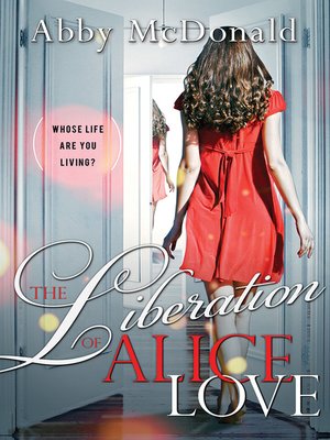 cover image of The Liberation of Alice Love
